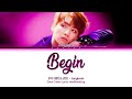 BTS (Jungkook) 'Begin' Lyrics (Color Coded Han|Rom|Eng)