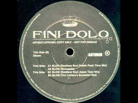 #124 Fini Dolo - Blow (Restless Soul Poetic Peak Time mix)