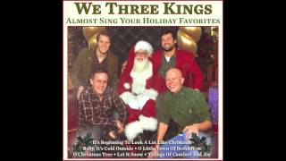 We Three Kings - O Little Town of Bethlehem [Audio Only]