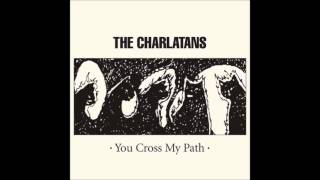 The Charlatans  - A Day For Letting Go