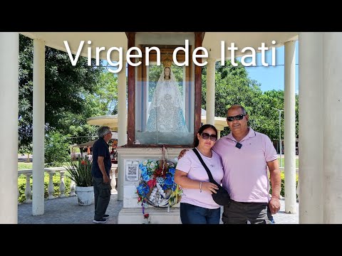 Visitamos a la Virgen de Itati | Corrientes