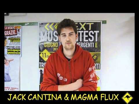 NEXT MUSIC CONTEST - JACK CANTINA & MAGMA FLUX