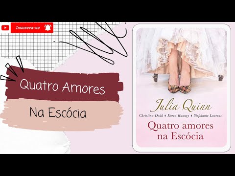 💨Quatro Amores na Escócia◾