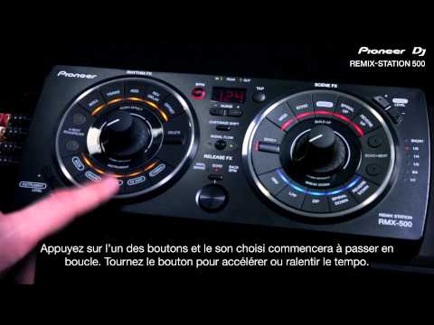Pioneer REMIX-STATION 500 Official Walkthrough (sous-titres français)