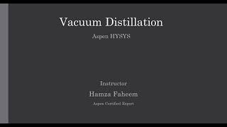 Vacuum Distillation Column || Refinery Process Video 03