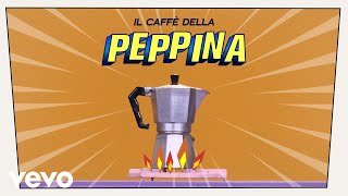 Il caffè della Peppina Music Video