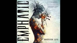 Emphatic Another Life Full Album