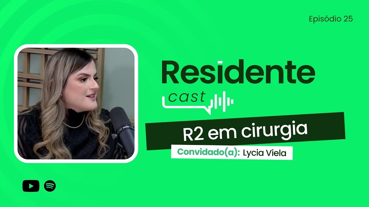 Pediatria x Cirurgia: Uma dúvida sobre qual área seguir | ResidenteCast ep.25 com Lycia Viela