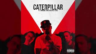 Royce da 5&#39;9&quot; - Caterpillar ft. Eminem, King Green &amp; Logic (Full Remix)
