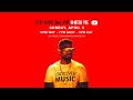 Prince Kaybee Stay Home And Jam WithMe