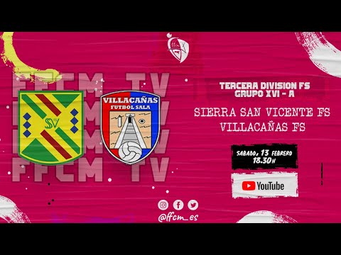 Sierra San Vicente FS - Villacañas FS