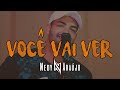Voc&ecirc; vai ver