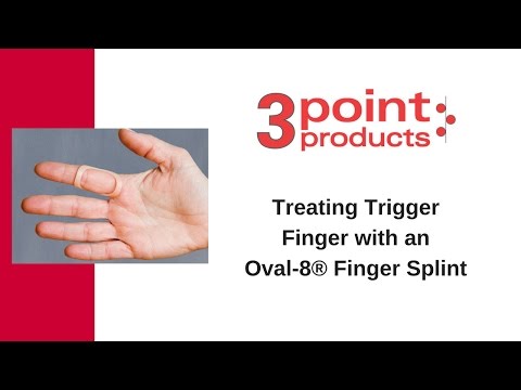 How to Treat Trigger Finger with an Oval-8 Finger Splint - 3-Point Products