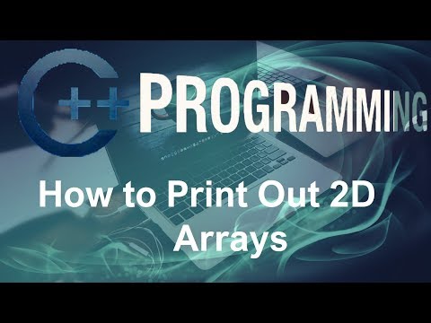 C Programming Tutorials – 31 – How to Print Out 2D Arrays