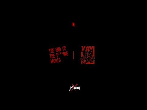 @Xavi_Official , Ed Aarón - El Malo Vol.2 (Lyric Video) | The End of the F***ing World • NETFLIX