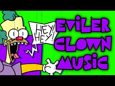 EVILER CLOWN MUSIC - another wicked honk honk playlist :o)