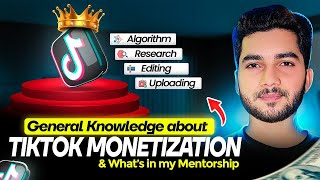 General knowledge about Tiktok Monetization - 2025