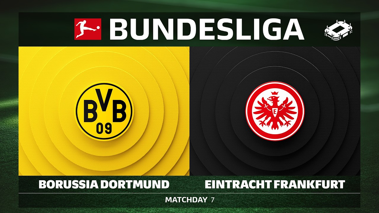 Borussia Dortmund vs. Eintracht Frankfurt | Matchday 7 - Bundesliga 2026/27