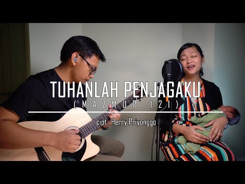 Tuhanlah Penjagaku - Mazmur 121 (Psalm 121) || Cover Song - Lagu Rohani (with English subtitles)