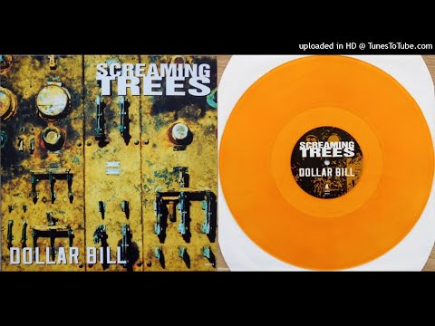 Screaming Trees - Dollar Bill (Full Single)