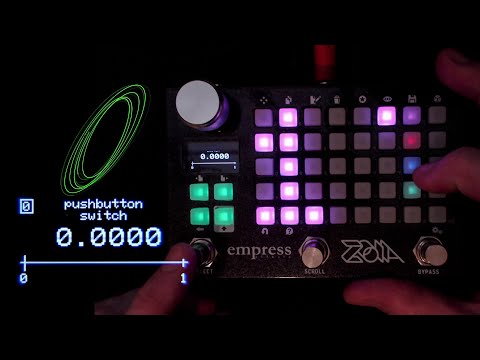 Zoia Tutorial: Presets Within Patches - Empress Effects Zoia