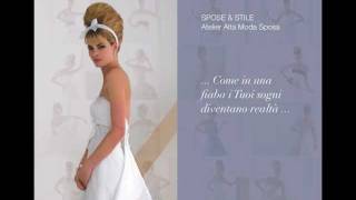 SPOSE & STILE BERGAMO - Collezione I LOVE ME 2012.mov