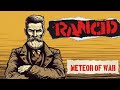 Rancid - Meteor Of War (Lyrics Video)