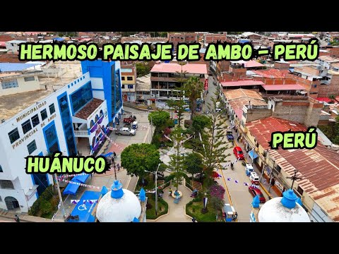 Hermoso paisajes de ambo huánuco - perú