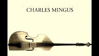 Charles Mingus - Chazzanova