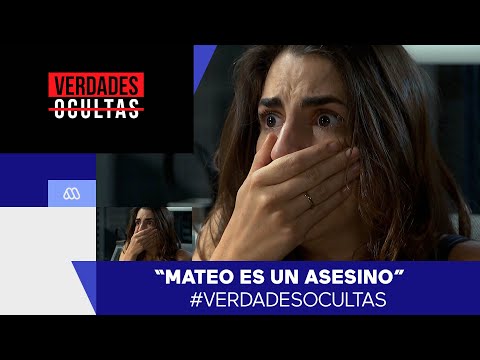 Verdades Ocultas / Mateo es un asesino / Mejores Momentos / Capítulo 1121