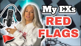 RED FLAGS my EX had... and I STAYED for ** wasted**