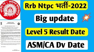RRB NTPC level 5 result date||NTPC SM and CA Dv date||ntpc result date||