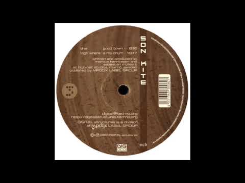 Son Kite - Where's My Drum