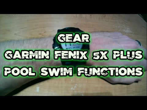 GARMIN FENIX 5X PLUS // HOW TO USE THE POOL SWIM FUNCTION