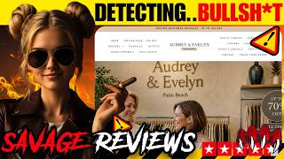 Audrey and Evelyn Review: The Palm Beach Boutique Scam Exposed (2026)