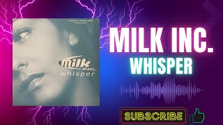 Milk inc. – Whisper (Extended) (A1) (2004)