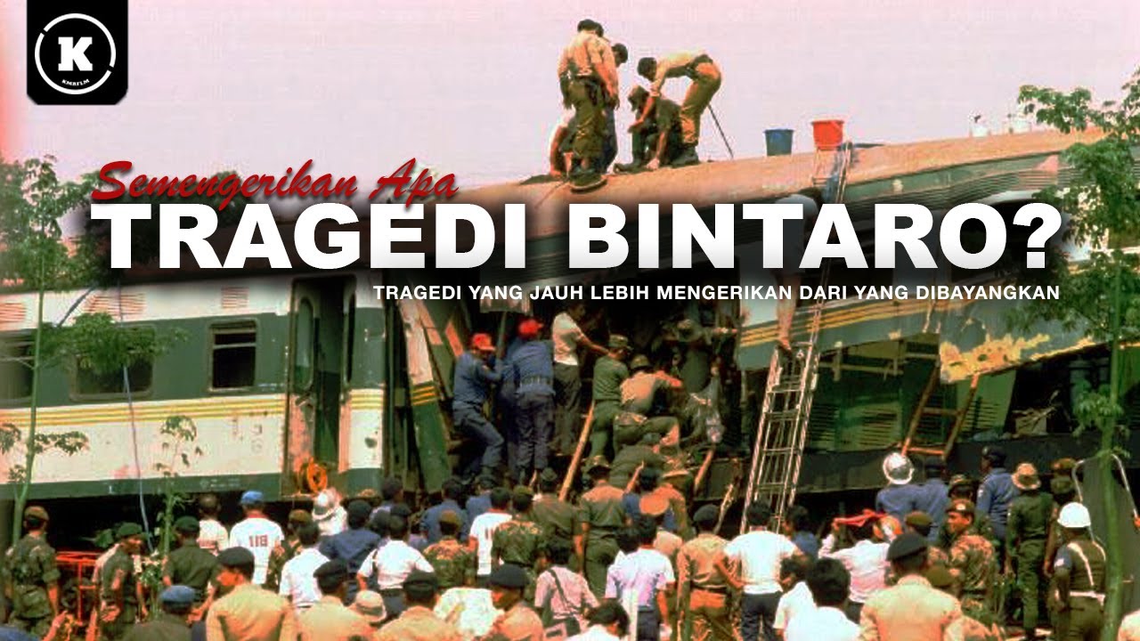 UNDERSTANDING THE BINTARO TRAGEDY