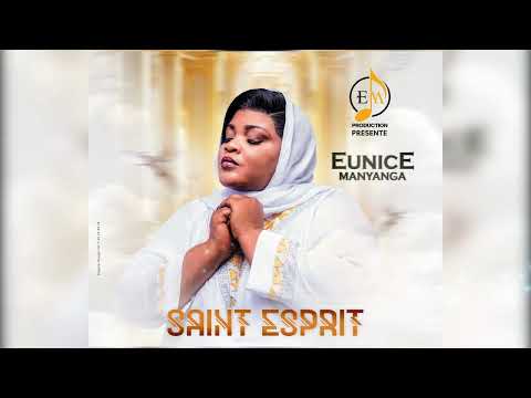 Eunice Manyanga - Saint esprit - audio officiel