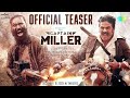 CAPTAIN MILLER Teaser Dhanush Shivarajkumar Priyanka Mohan Sundeep Kishan