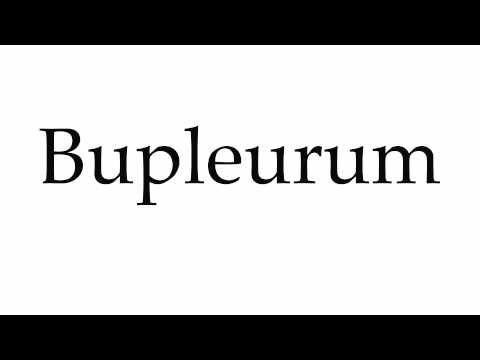 How to Pronounce Bupleurum