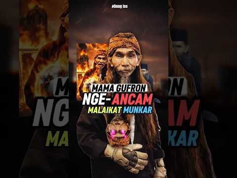 Mama Gufron Viral Bisa Ngancam Malaikat 🗿..