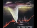 The Hurricanes - Only One Night 