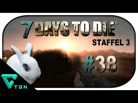 7 Days to Die ► S03 #38 - Schlau klingen reicht (Alpha 12) [german/deutsch]
