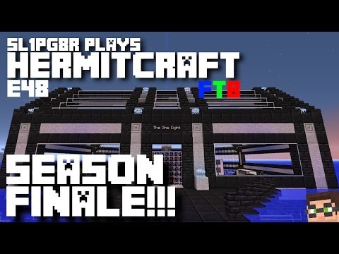 HermitCraft FTB S2E48 - Season Finale! ( Minecraft Feed The Beast Let's Play )
