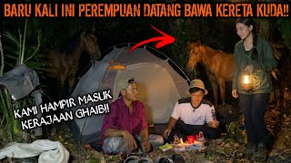 Download lagu CAMPING HOROR KAMI HAMPIR MASUK KE KERAJAAN GHAIB DI BAWA PEREMPUAN DENGAN KERETA KUDA NGERI!! mp3
