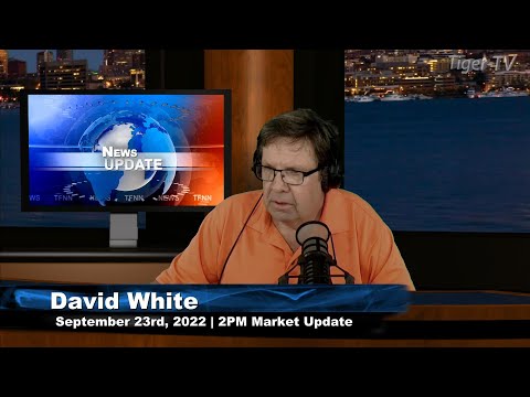 September 23rd, 2PM ET Market Update on TFNN - 2022