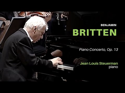 Britten: Piano Concerto Op. 13 (Jean Louis Steuerman)