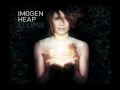 Bad Body Double - Imogen Heap