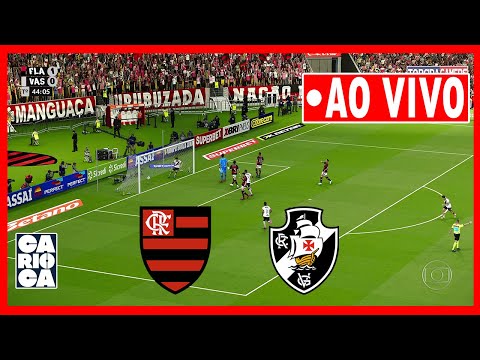 🔴 FLAMENGO X VASCO AO VIVO COM IMAGENS | CAMPEONATO CARIOCA 2026 | ASSISTA AGORA