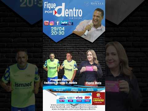 Fique Por Dentro - Programa Especial Cachoeira de Goiás e Jandaia part. Flávia Mota 29/04/26